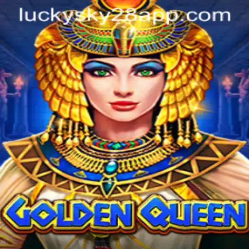 GoldenQueen: A Mesmerizing Journey Through the Magical Realms of Lucky Sky 28