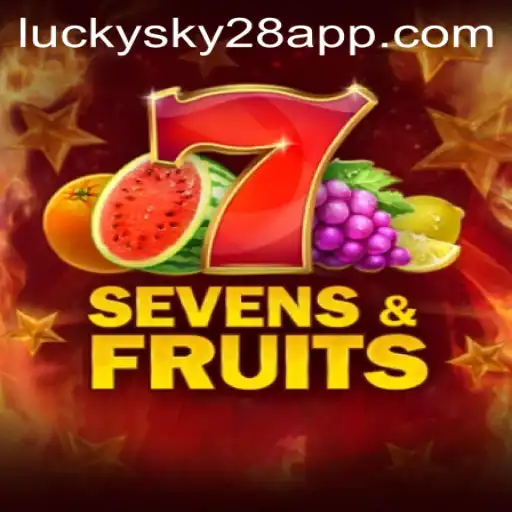 Exploring the Exciting World of SevensFruits and Lucky Sky 28