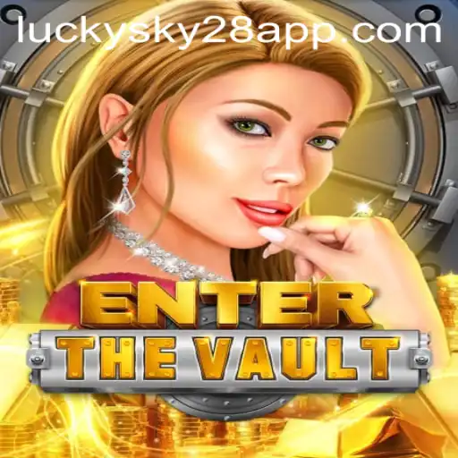 Unlocking Excitement: EntertheVault and the Fascinating World of Lucky Sky 28