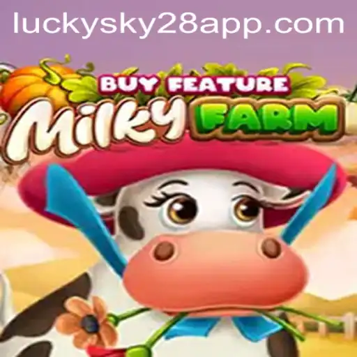 Exploring the Enchanting World of MilkyFarmBuyFeature and the Mystery of Lucky Sky 28