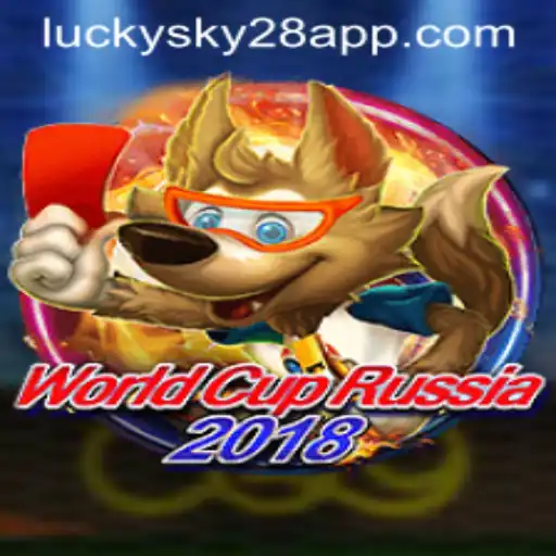 WorldCupRussia2018: An Exciting Dive into 'Lucky Sky 28'